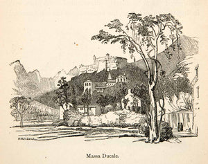 1876 Wood Engraving Massa Ducale Italy Tuscany Italian Malaspina Castle XGMB6