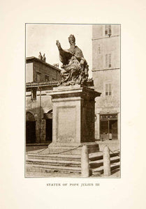 1907 Print Statue Pope Julius III Monument Memorial Perugia Italy Umbria XGMB9