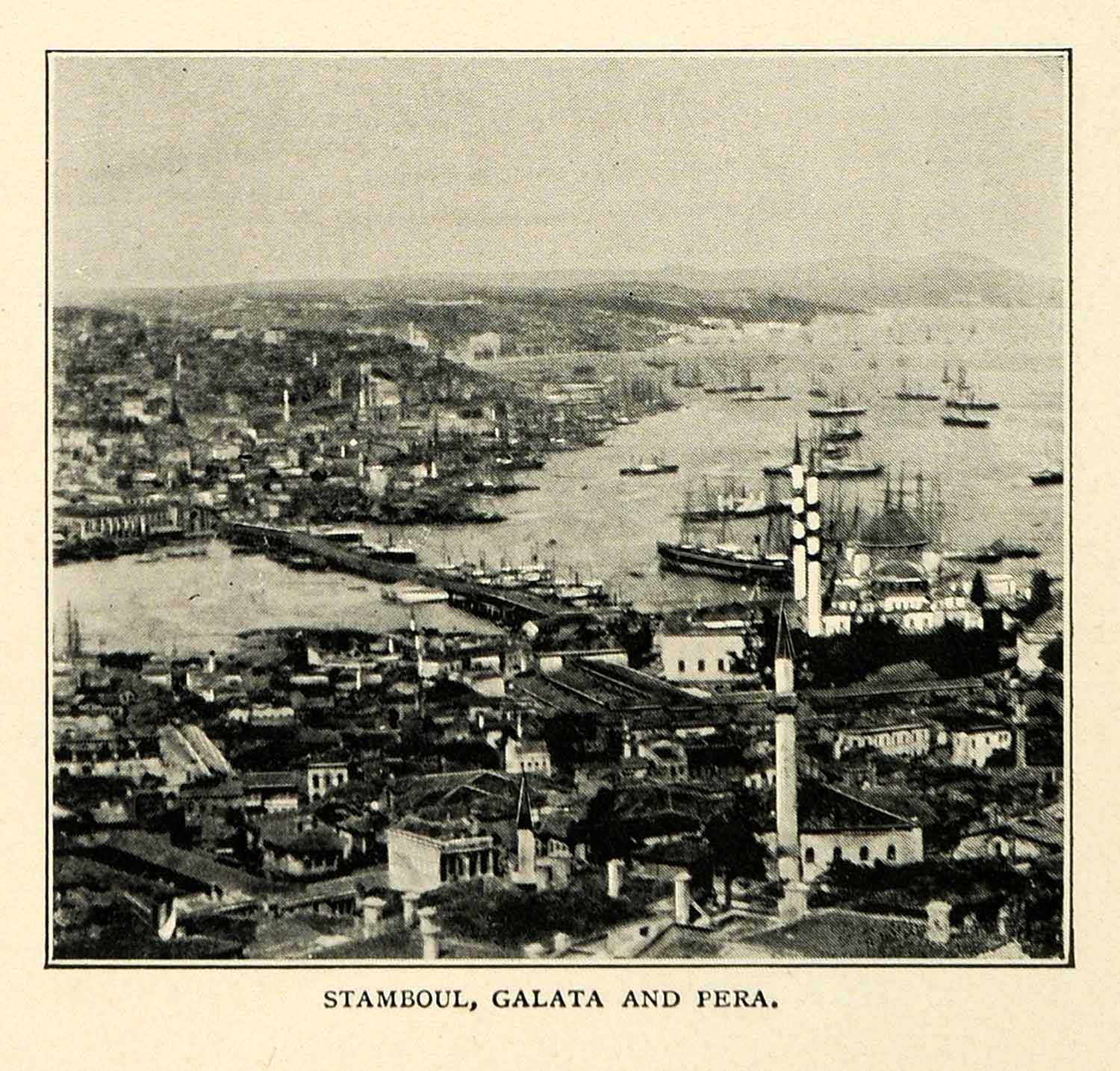 1901 Print Stamboul Galata Pera Cityscape Seaport Ships Constantinople XGN3