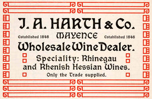 1904 Ad J A Harth Mayence Wine Rhinegau Rhenish Hessian Alcohol Drink XGNA9