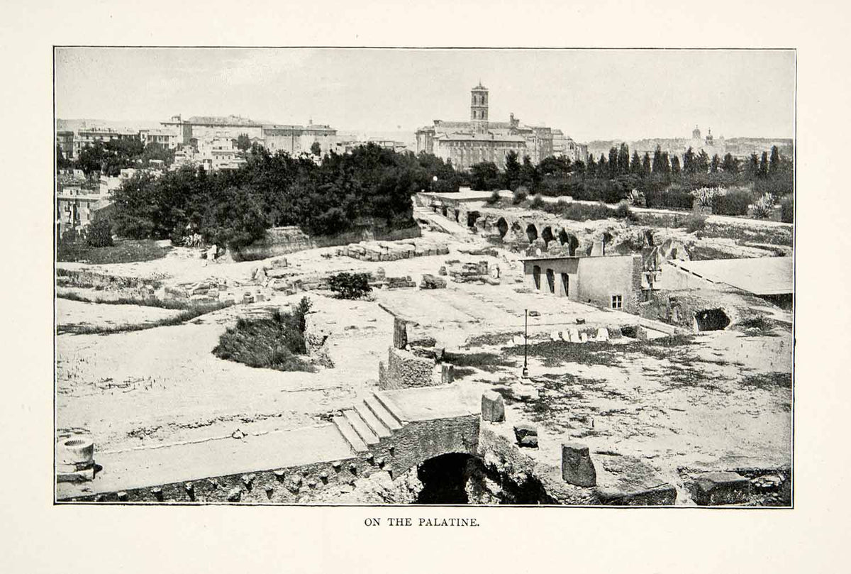 1902 Print Palatine Hill Ruins Rome Italy Lupercal Capitoline Piazza X ...