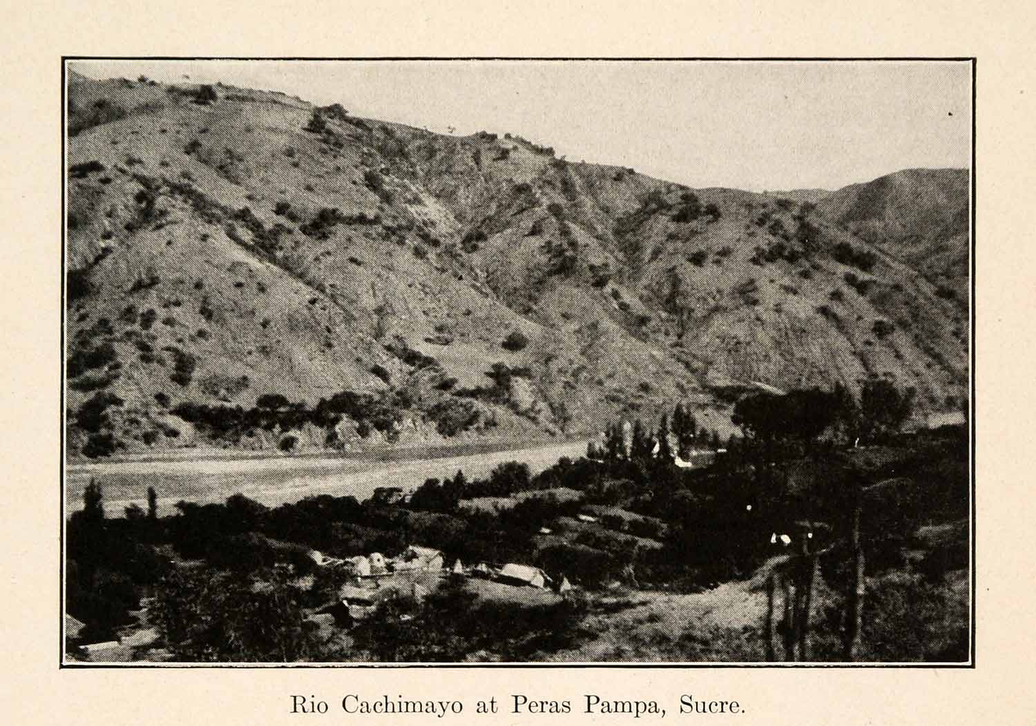 1919 Halftone Print Rio Cachimayo Peras Pampa Sucre Bolivia South America XGO2