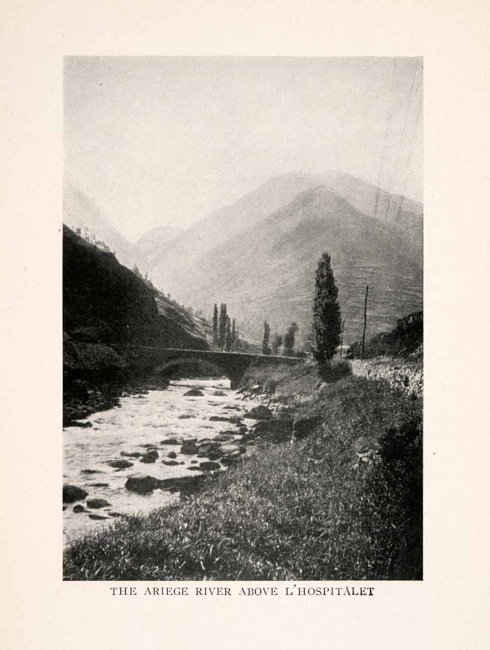 1912 Halftone Print Ariege River Bridge Cypress L'Hospitalet L'Andorre XGOA5
