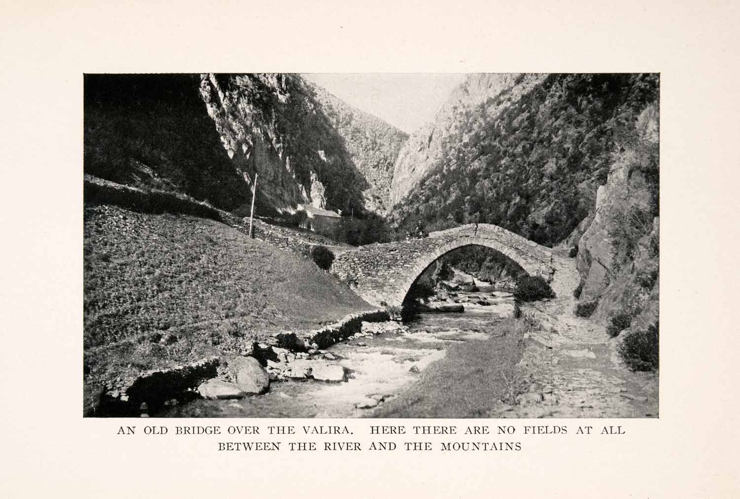 1912 Halftone Print Valir Gran River Bridge Pyrenees Mountains Andorra XGOA5