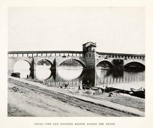 1928 Print Pavia Covered Bridge Italy Ticino River Arch Europe Boats Dock XGPC1