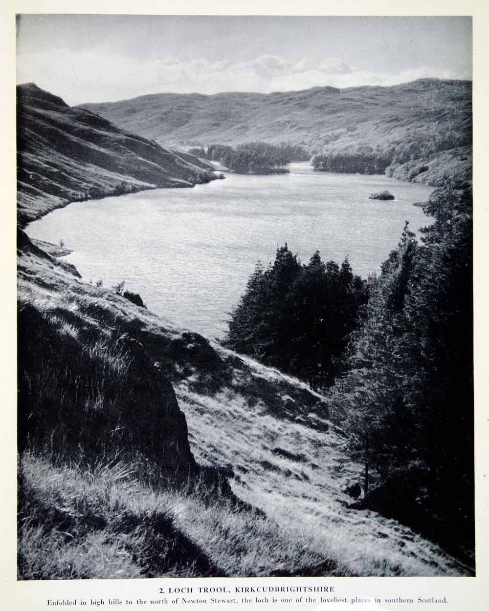 1952 Print Loch Trool Kirkcudbrightshire Scotland Newton Stewart Furness XGRC7