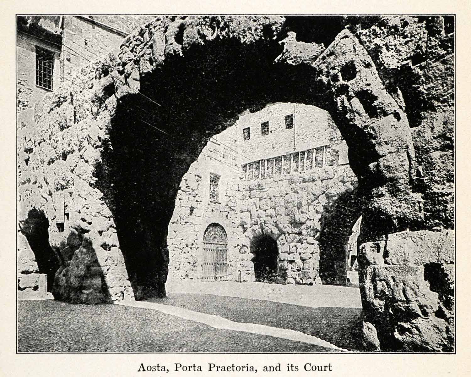 1910 Print Aosta Italy Porta Praetoria Courtyard Ancient Roman Architecture XGS4