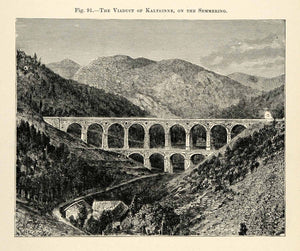 1882 Wood Engraving Viaduct Kaltrinne Semmering Austria Osterreich XGS6