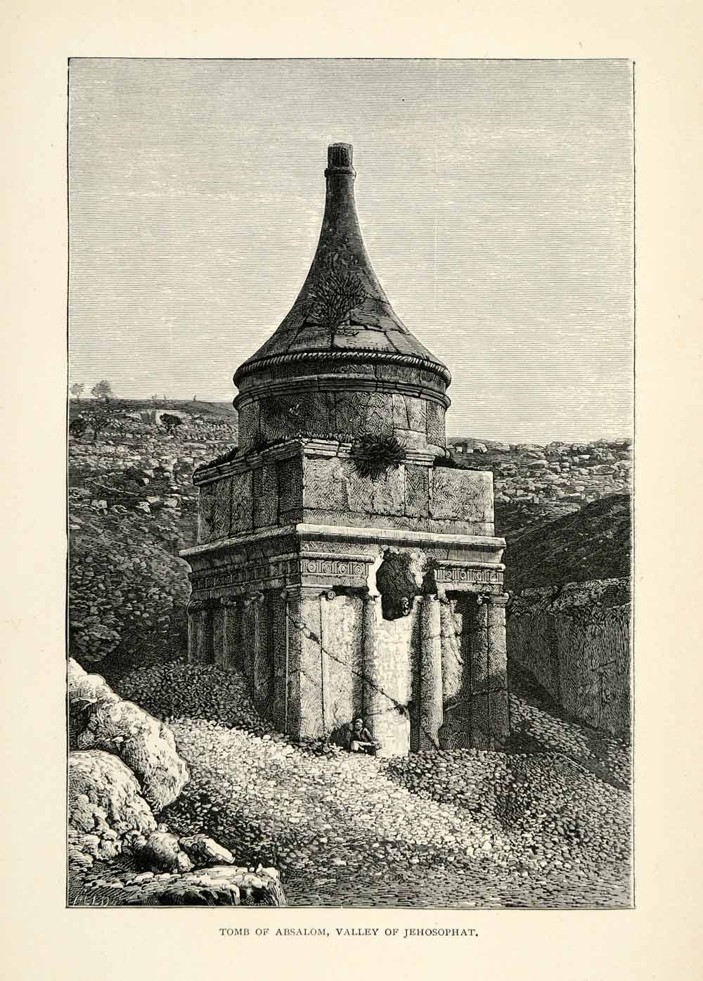 1890 Steel Engraving Tomb Absalom Valley Jehosophat Rock Cut Tomb Pillar XGT8