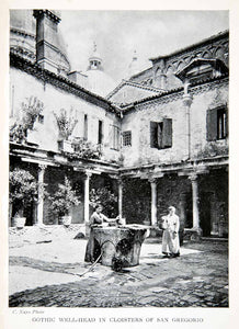 1907 Print Church Cloister San Gregorio Venice Italy Gothic Well Monastery XGTB4