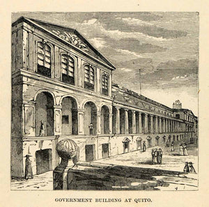1888 Wood Engraving Government Build Quito Ecuador Architecture South XGU6