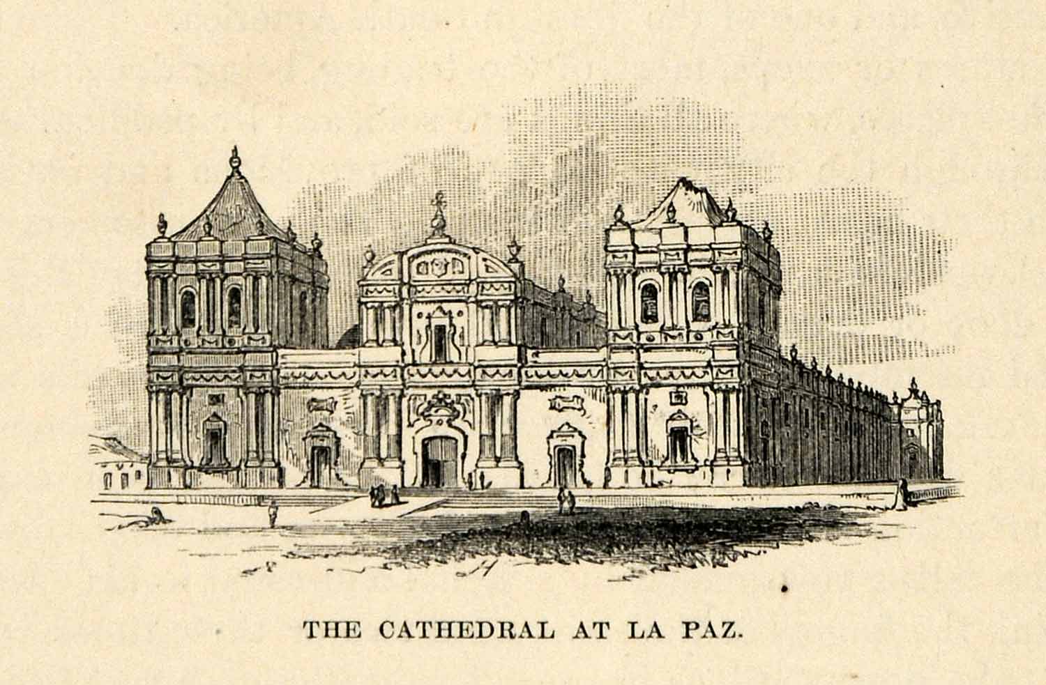 1888 Wood Engraving Cathedral La Paz Bolivia Architecture South America XGU6