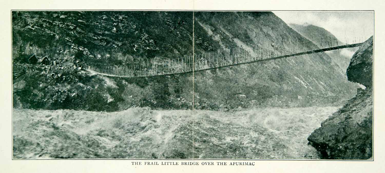 1911 Halftone Print Bridge Apurimac Peru River Mountain South American XGUA3