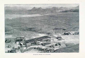 1891 Wood Engraving Atacama Desert Chile Mining Sodium Nitrate Mine XGVA2