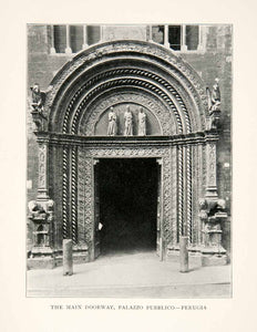 1903 Print Main Romanesque Gothic Doorway Palazzo Pubblico Perugia Umbria XGVB1