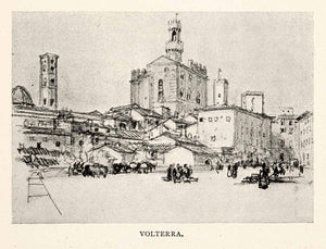 1904 Print Volterra Italy Tuscany Ancient Town Buildings Plaza Joseph XGWA4