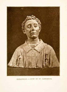 1906 Print Bust Saint Lawrence Donatello Florence Italy Biblical Religion XGXA4