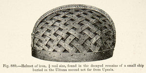 1889 Wood Engraving Helmet Iron Ship Ultuna Mound Upsala Viking Age XGYA7