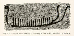 1889 Wood Engraving Rock Tracing Ship Lokeberg Foss Parish Bohuslan Viking XGYA7