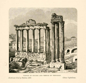 1876 Wood Engraving Temple Saturn Vespasian Roman Forum Palatine Hill XGYA9