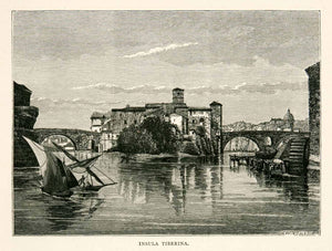 1876 Wood Engraving Tiber Island Tibur River Insula Tiberina Ait Basilica XGYA9