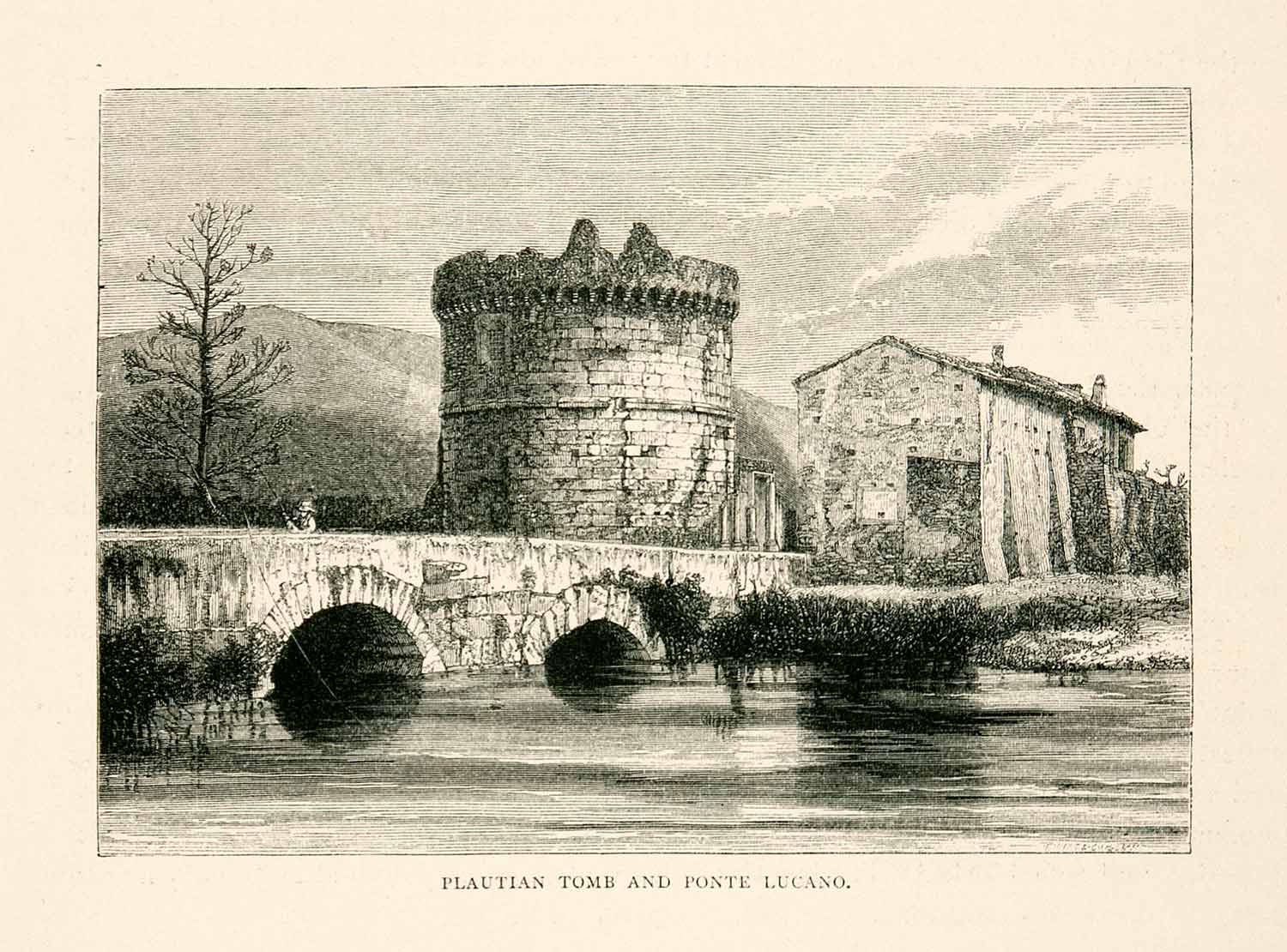 1876 Wood Engraving Tomb Plautius Lucanus Ponte Lucano Via Tiburtina Tibur XGYA9