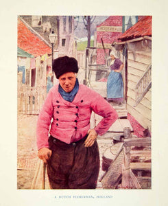1902 Print Dutch Fisherman Holland Portrait Cityscape Village Mortimer XGYC6
