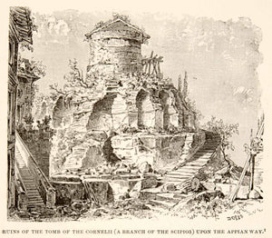 1890 Wood Engraving Scipio Corneilli Tomb Ruins Appian Way Archaeology Art XHB2