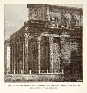 1890 Wood Engraving Temple Antoninus Faustina Roman San Lorenzo Miranda XHB3