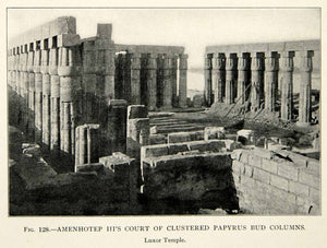 1909 Print Amenhotep III Court Papyrus Column Egyptian Ruins Luxor Temple XHC8