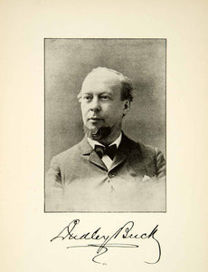 1900 Print Dudley Buck Portrait Music Composer Organist Victorian Era XMA5
