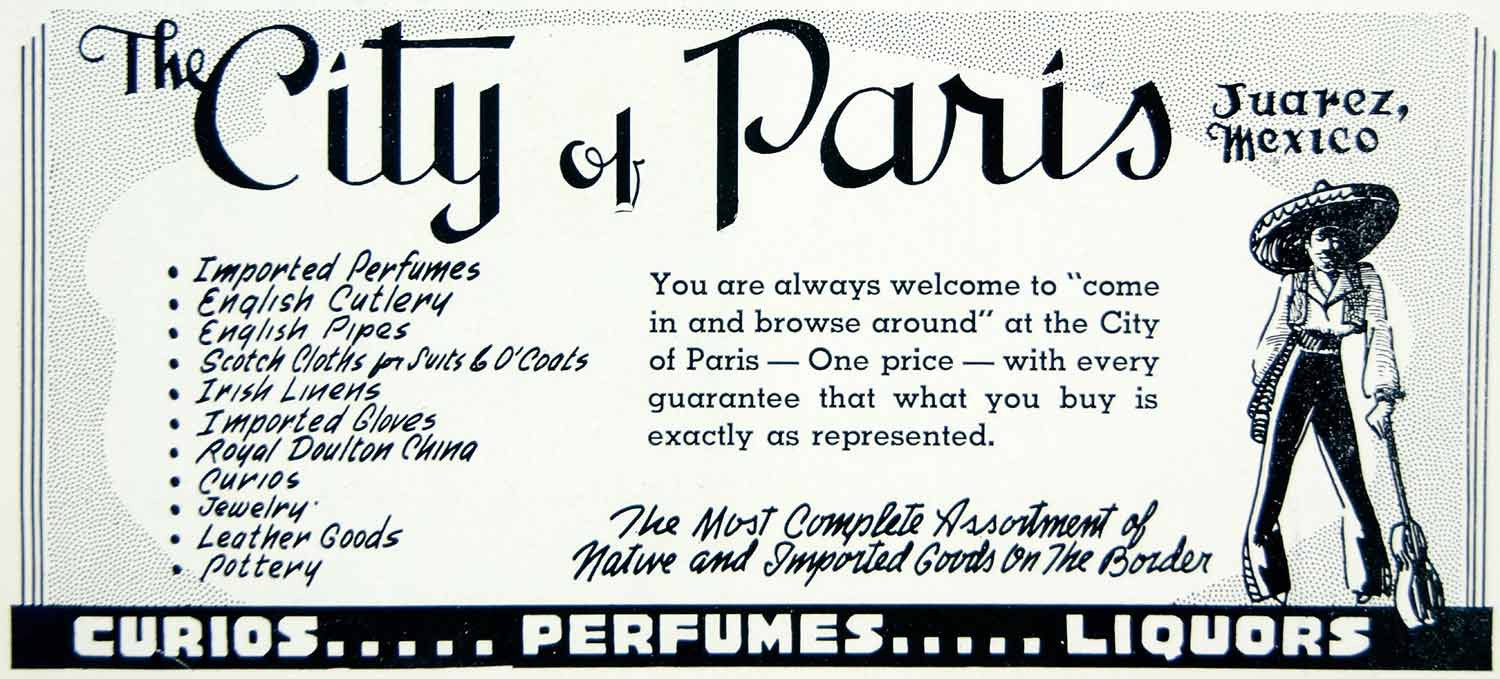 1941 Ad City Paris Juarez Mexico Curio Perfume Liquor Store Shop Sombrero YAH1