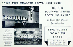 1941 Ad El Paso Bowling Five Points 2818 Montana St. Lanes Healthful YAH1