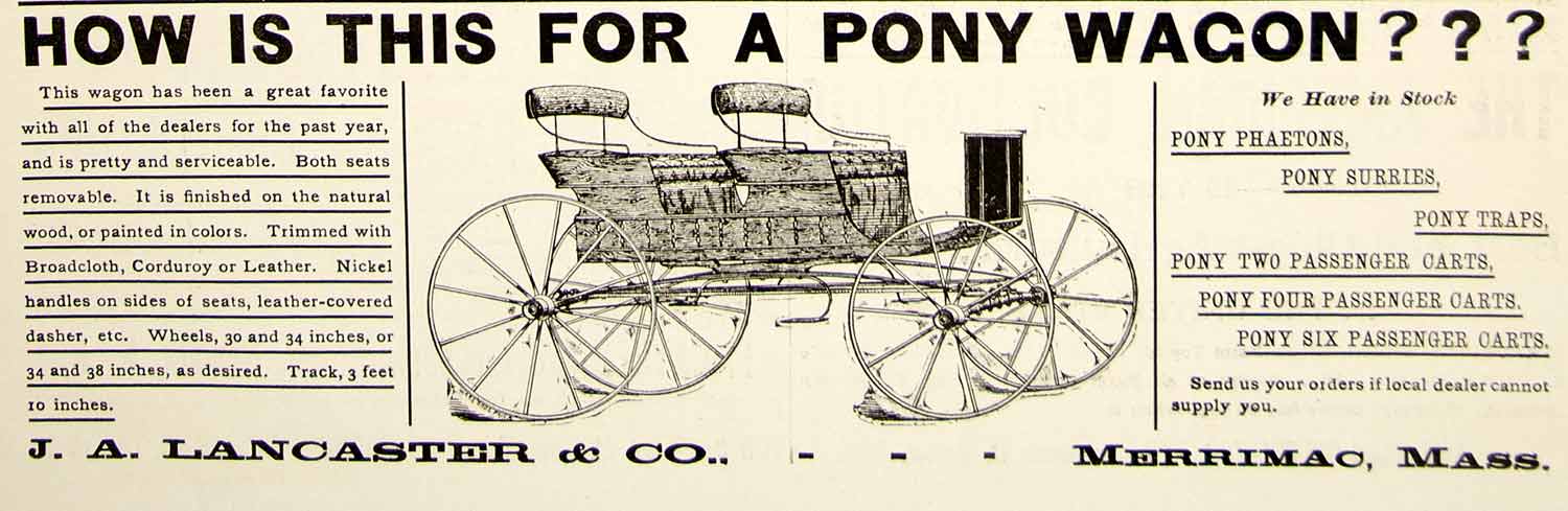 1896 Ad Antique Pony Wagon Buggy Cart Trap J. A. Lancaster Merrimac MA YAHB1