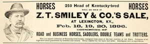 1896 Ad Z. T. Smiley Horse Sale Lexington Kentucky Saddlers Trotters Teams YAHB1