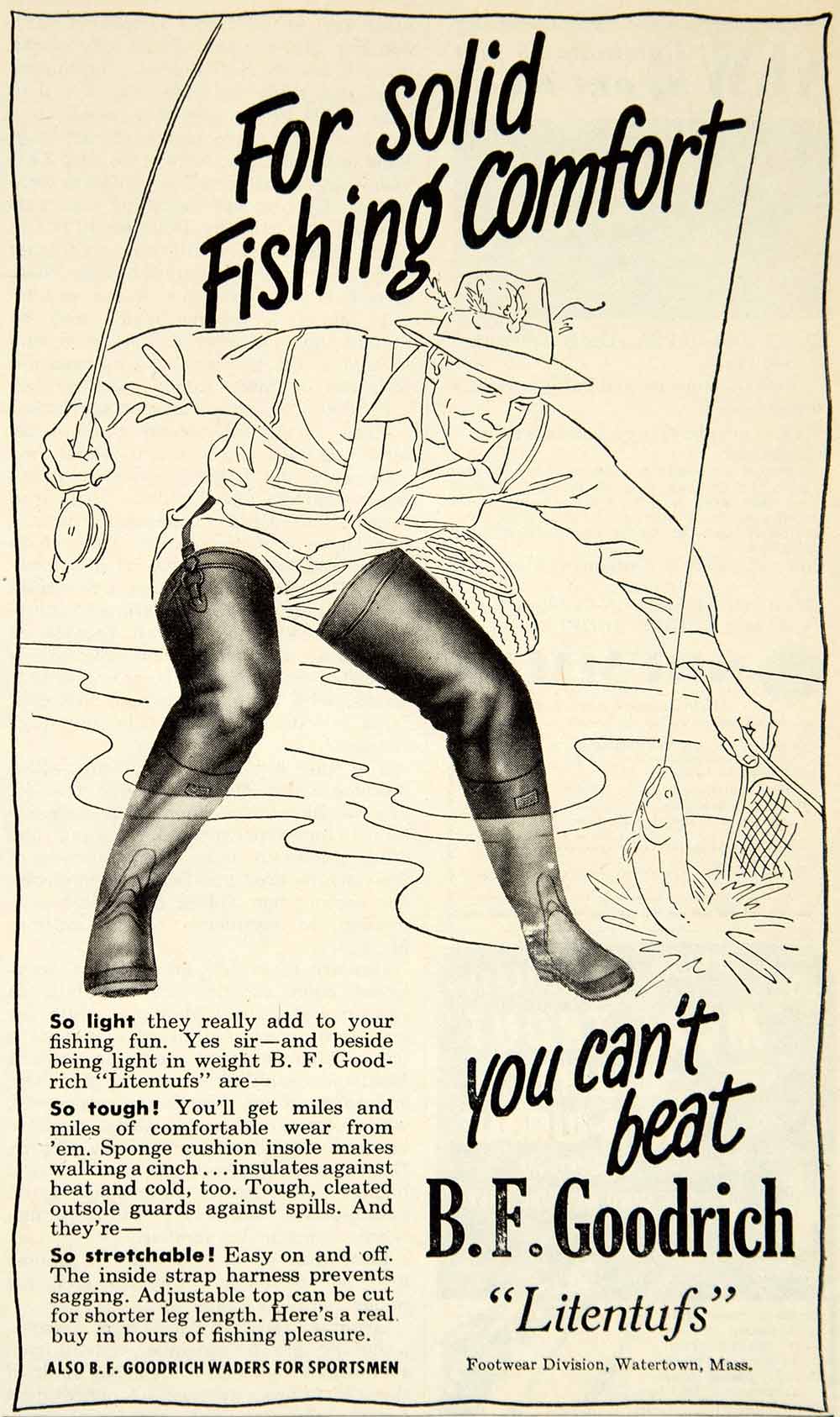 1950 Ad BF Goodrich Litentufs Rubber Fishing Waders Sportsman Watertown MA YASF1