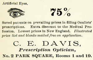 1894 Ad CE Davis Prescription Optician 2 Park Square Boston MA Eye Medicine YBM2