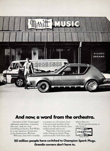 1971 Ad Champion Spark Plugs Auto Part Merritt Music AMC Gremlin 2Door YCD8