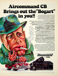 1977 Ad Aircommand CB Radio Humphrey Bogart Caricature Superscope Audio YCD9