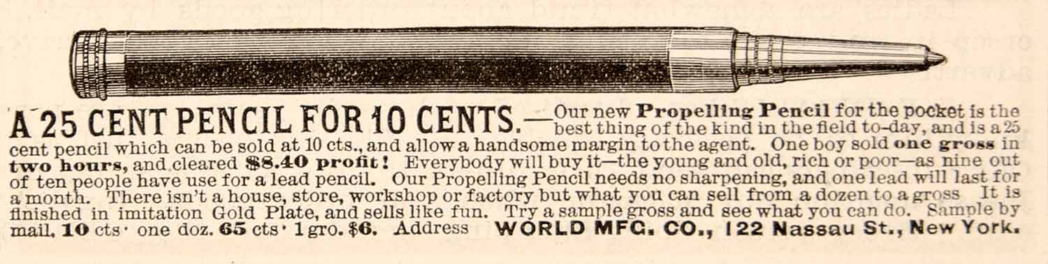 1886 Ad Propelling Pencil World Manufacturing Company Write Tool Utensil YDL1