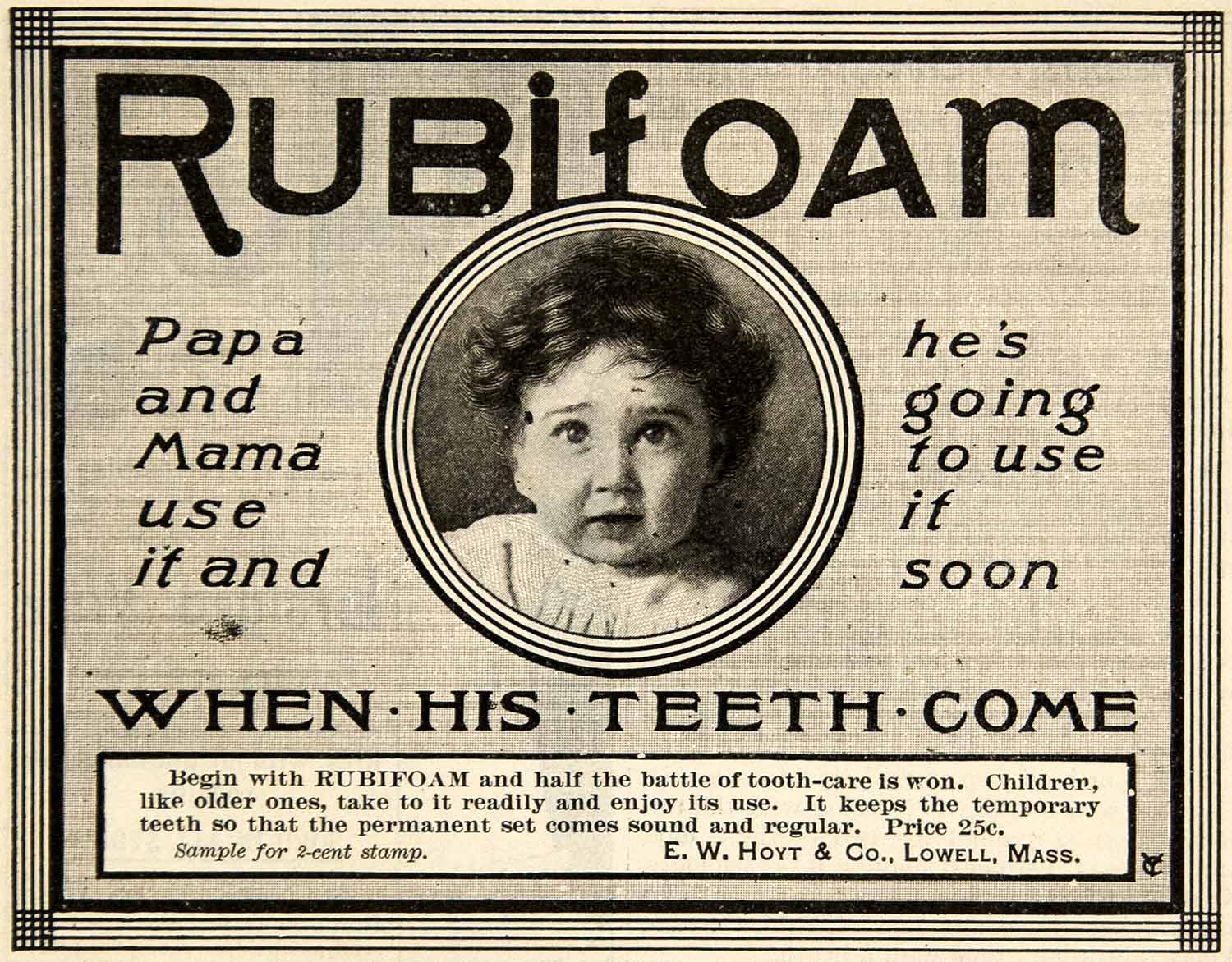 1901 Ad Rubifoam E. W. Hoyt Dental Baby Child Toothpaste Oral Care Lowell YDL1