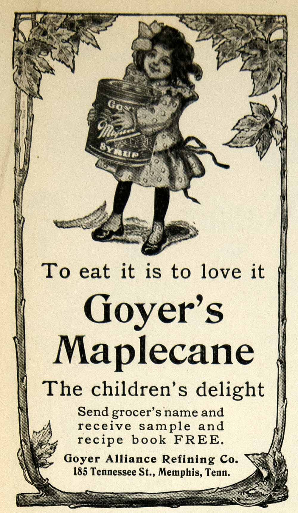 1905 Ad Goyer Alliance Refining 185 Tennessee St Memphis TN Maplecane Syrup YDL2