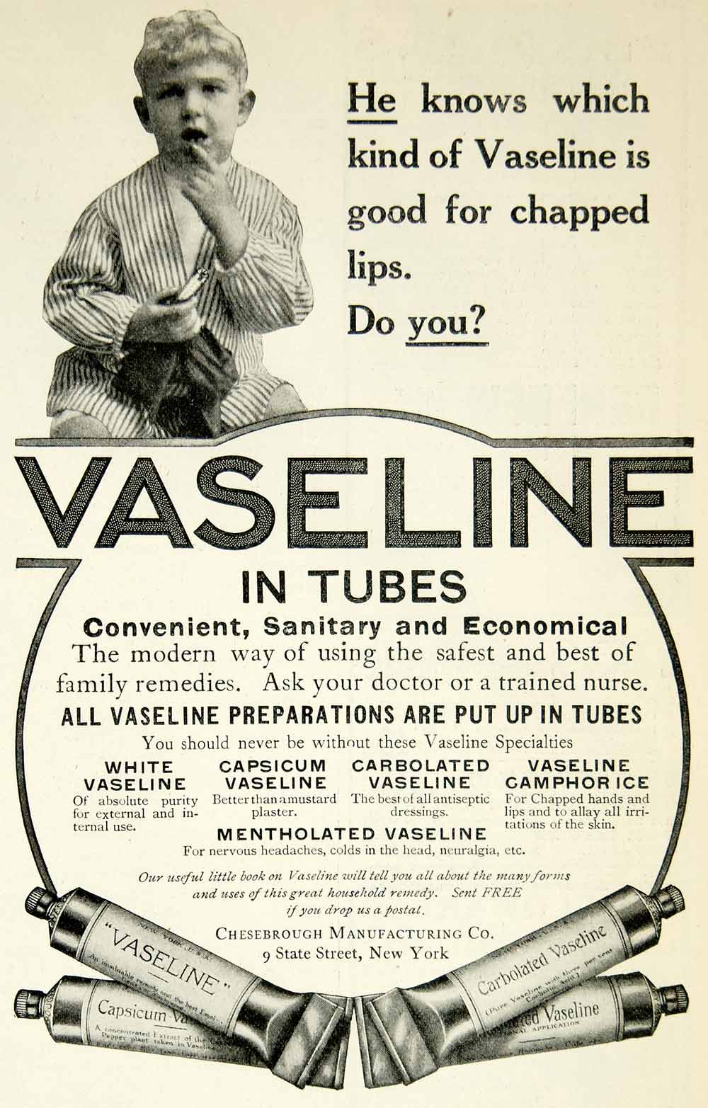 1908 Ad Vaseline Tube Chapped Lips Child Chesebrough Manufacturing Heal YDL5