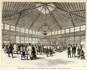 1876 Engraving Pennsylvania Railroad Station Passenger Waiting Room Jersey City - Period Paper
