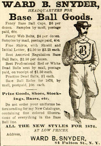 1876 Ad Antique Ward B Snyder Sporting Goods Store NYC Vintage Baseball Uniform