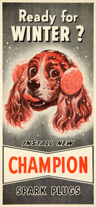 1949 Ad Champion Spark Plugs English Spaniel Dog Winter Auto Car Parts Pets YFS2