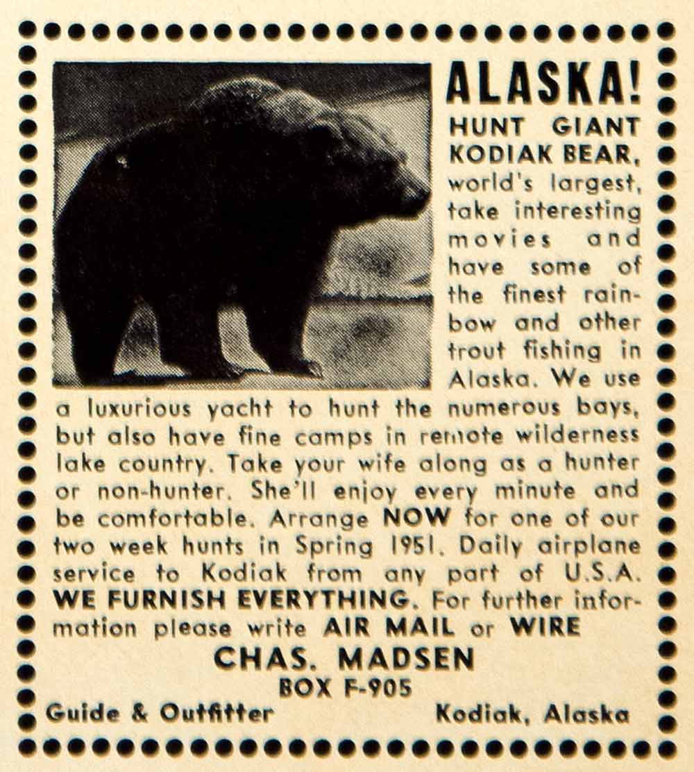 1950 Ad Charles Madsen Hunting Guide Outfitter Grizzly Bear Kodiak AK YFS2