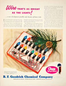 1949 Ad B F Goodrich Chemical Company Christmas Lights Geon Resin Plascene YFT4