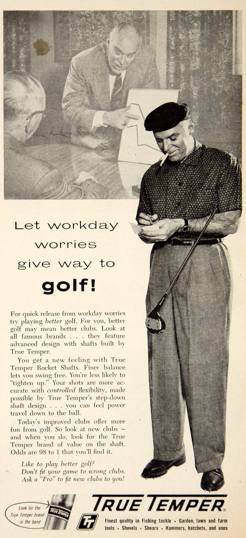 1957 Ad True Temper Rocket Shafts Golf Clubs Sporting Goods Workday Worries YGM1