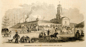 1853 Wood Engraving Washington Market New York City Vendors Historical Building